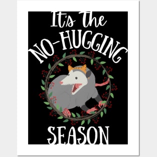 Cat Opossum - Possum It's The No Hugging Season Posters and Art